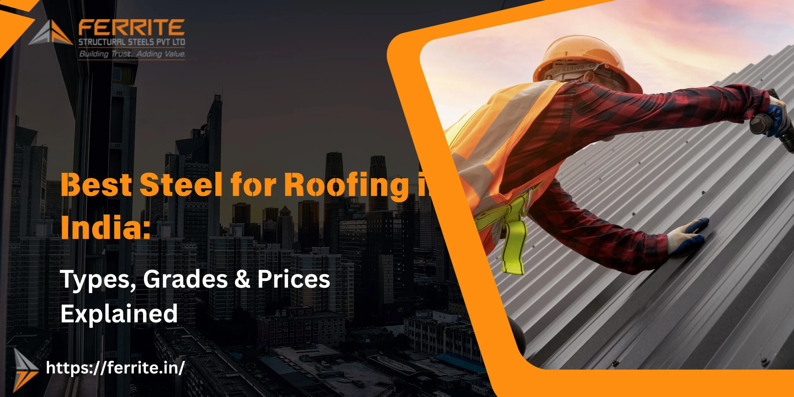Best Steel for Roofing in India