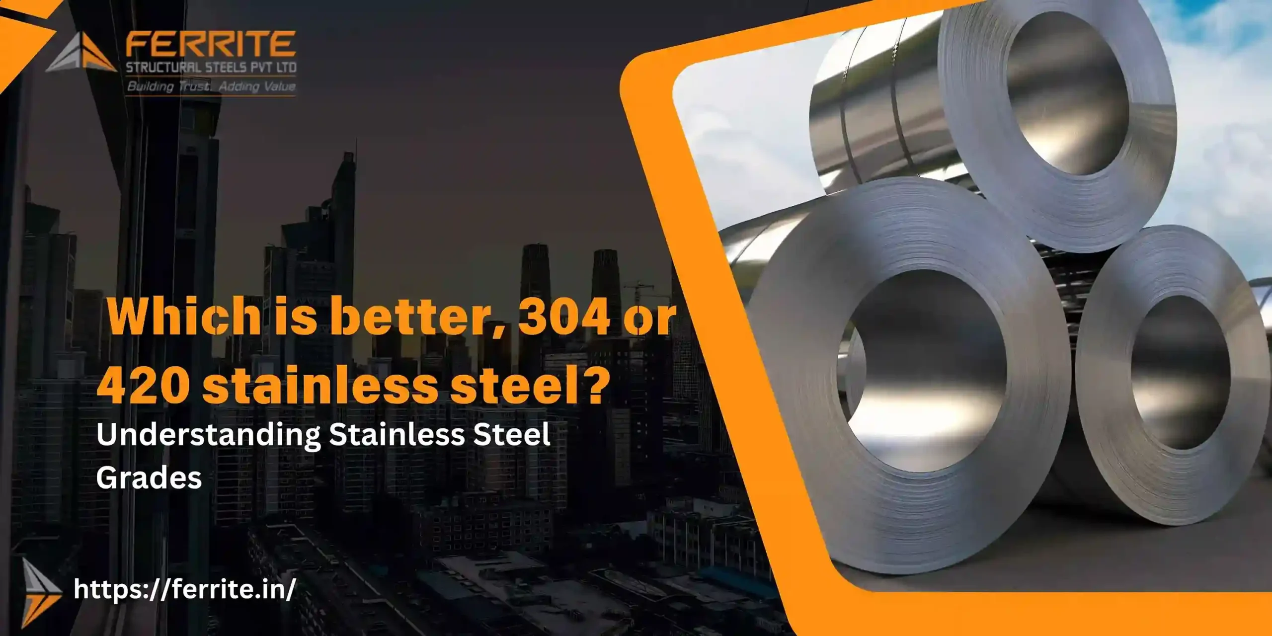 304 vs 420 Stainless Steel